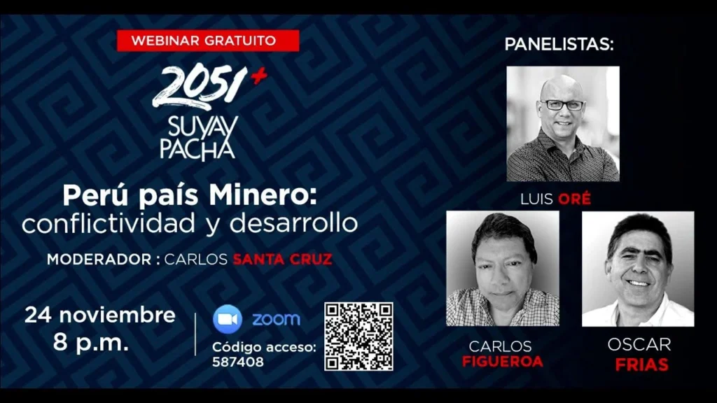 Perú País Minero: Conflictividad y Desarrollo